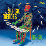 Sergio Mendes – Magic