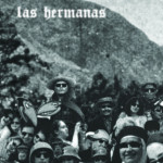 LAS HERMANAS – ALCHYMISTICKÁ PLUNDERPHONIC MUSIC S VINYLOVOU NOSTALGIOU