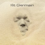 ST GERMAIN ZNOVU OŽIL A PREKVAPIL