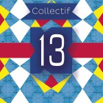 COLLECTIF 13 – SYMPATICKÝ RAP „NERAP“ S FRANCÚZSKYM ŠARMOM