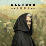 MELINGO – TOM WAITS ARGENTÍNSKEHO TANGA MÁ NOVÝ ALBUM