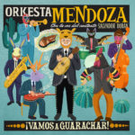 PODMANIVÉ LATINO RYTMY OD ORKESTA MENDOZA