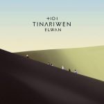 SKUPINE TINARIWEN VYCHÁDZA SIEDMY ŠTÚDIOVÝ ALBUM S NÁZVOM ELWAN