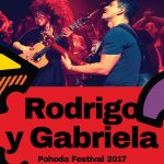 MEXICKÉ GITAROVÉ DUO RODRIGO Y GABRIELA NA POHODE 2017