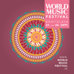 WORLD MUSIC FESTIVAL BRATISLAVA BUDE OPÄŤ V SEPTEMBRI