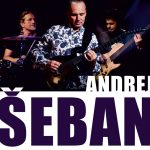 ANDREJ ŠEBAN TRIO – ŽIVOT JE KRÁSNY II. TOUR 2017