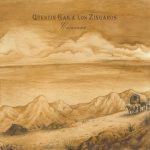 QUENTIN GAS & LOS ZÍNGAROS – NOVÍ, DOBRÍ, ORIGINÁLNI